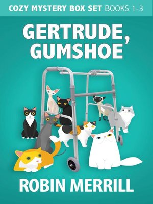 cover image of Gertrude, Gumshoe Box Set